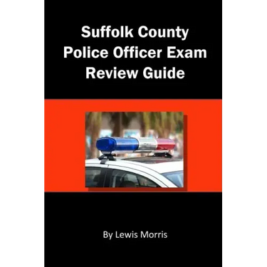 Suffolk County Police Officer Exam Review Guide