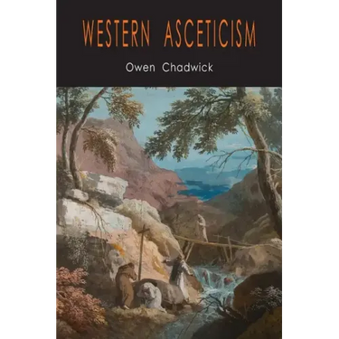 Western Asceticism: Selected Translations