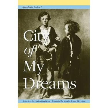 Stockholm Series I: City of My Dreams