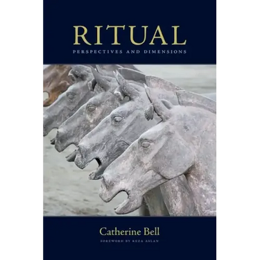 Ritual: Perspectives and Dimensions