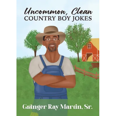 Uncommon, Clean Country Boy Jokes