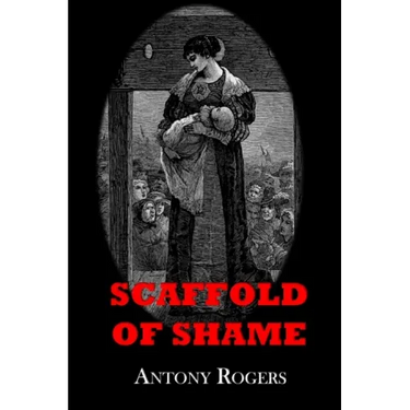 Scaffold of Shame
