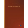 The Private Diary of John Dee