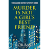 Murder is Not a Girl's Best Friend