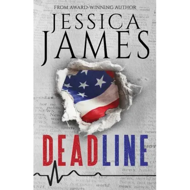 Deadline: A Phantom Force Tactical Novel (Book 1)