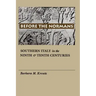 Before the Normans: Southern Italy in the Ninth and Tenth Centuries