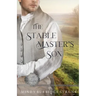 The Stable Master's Son: A Regency Romance