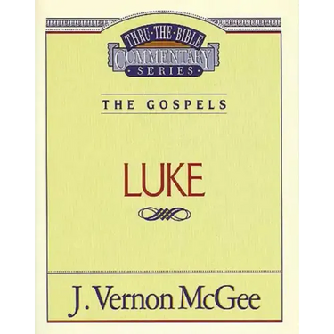 Thru the Bible Vol. 37: The Gospels (Luke)
