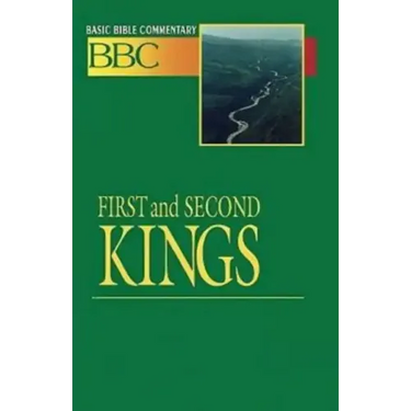 Basic Bible Commentary First and Second Kings