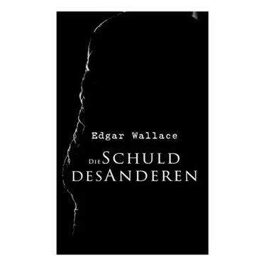 Die Schuld des Anderen
