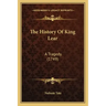 The History Of King Lear: A Tragedy (1749)