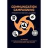 Communication Campaigning: Primer for Senior Leaders