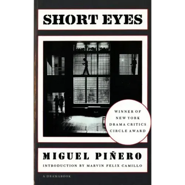 Short Eyes: A Play