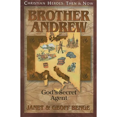 Brother Andrew: God's Secret Agent