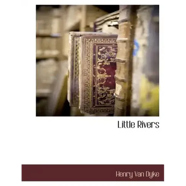 Little Rivers