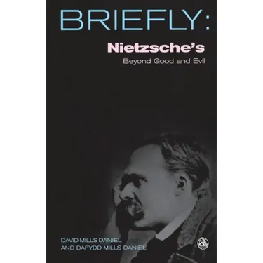 Nietzsche's Beyond Good and Evil