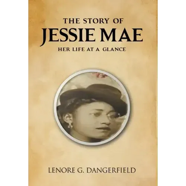 The Story Of Jesse Mae: Her Life at a Glance