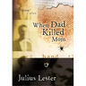 When Dad Killed Mom