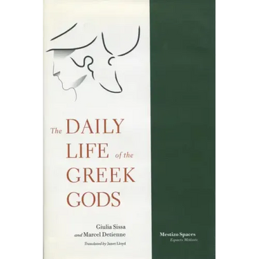 The Daily Life of the Greek Gods