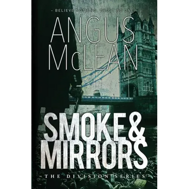 Smoke and Mirrors