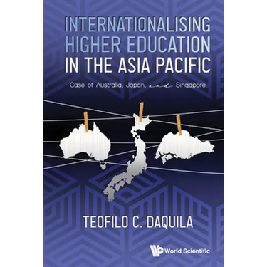 Internationalising Higher Education in the Asia Pacific