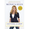 Getting a Grip: On My Body, My Mind, My Self