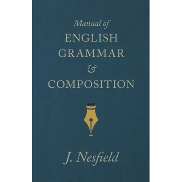 Manual of English Grammar and Composition