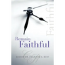 Remain Faithful