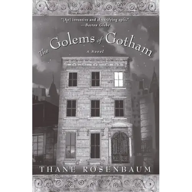 The Golems of Gotham