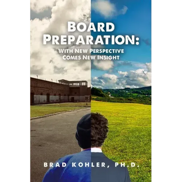 Board Preparation: With New Perspectives Comes New Insight