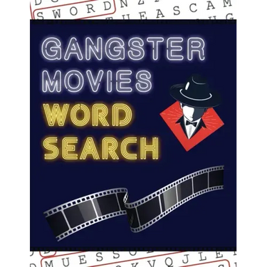 Gangster Movies Word Search: 50+ Film Puzzles With Action Movie Pictures Have Fun Solving These Large-Print Word Find Puzzles!