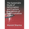 The Systematic Study of deformation and fracture mechanism of nano crystalline Nickel