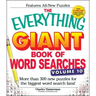 The Everything Giant Book of Word Searches, Volume 10: More Than 300 New Puzzles for the Biggest Word Search Fans!