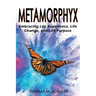 Metamorphyx