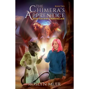 The Chimera's Apprentice Book Two: The Stone Traveller