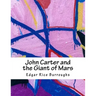 John Carter and the Giant of Mars