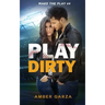 Play Dirty