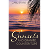 Sunsets and Granite Counter Tops