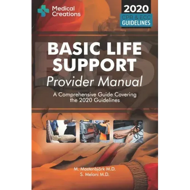 Basic Life Support Provider Manual - A Comprehensive Guide Covering the Latest Guidelines