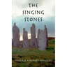 The Singing Stones