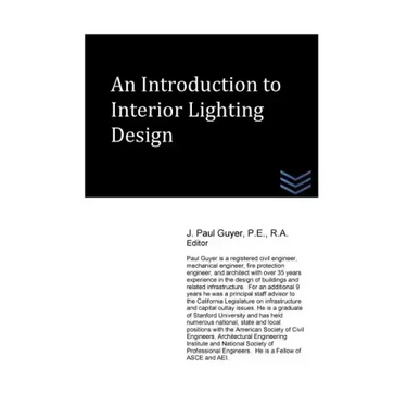 An Introduction to Interior Lighting Design