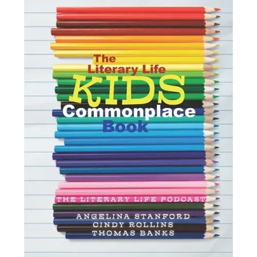 The Literary Life KIDS Commonplace Book: Colored Pencils