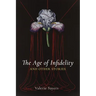 Age of Infidelity and Other Stories
