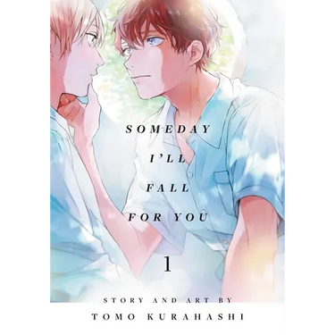 Someday I'll Fall for You, Vol. 1