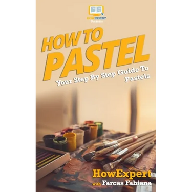 How To Pastel: Your Step-By-Step Guide To Pastels