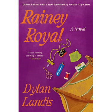 Rainey Royal (Deluxe Edition)