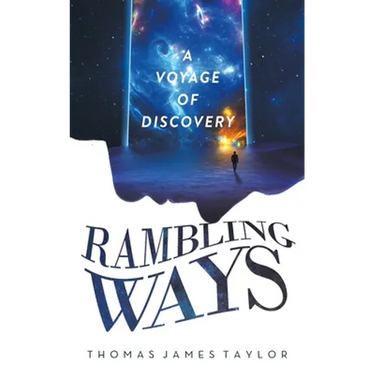 Rambling Ways: A Voyage of Discovery