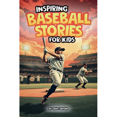 Inspiring Baseball Stories for Kids