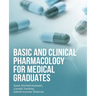 Basic and Clinical Pharmacology for Medical Graduates