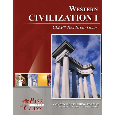 Western Civilization I CLEP Test Study Guide